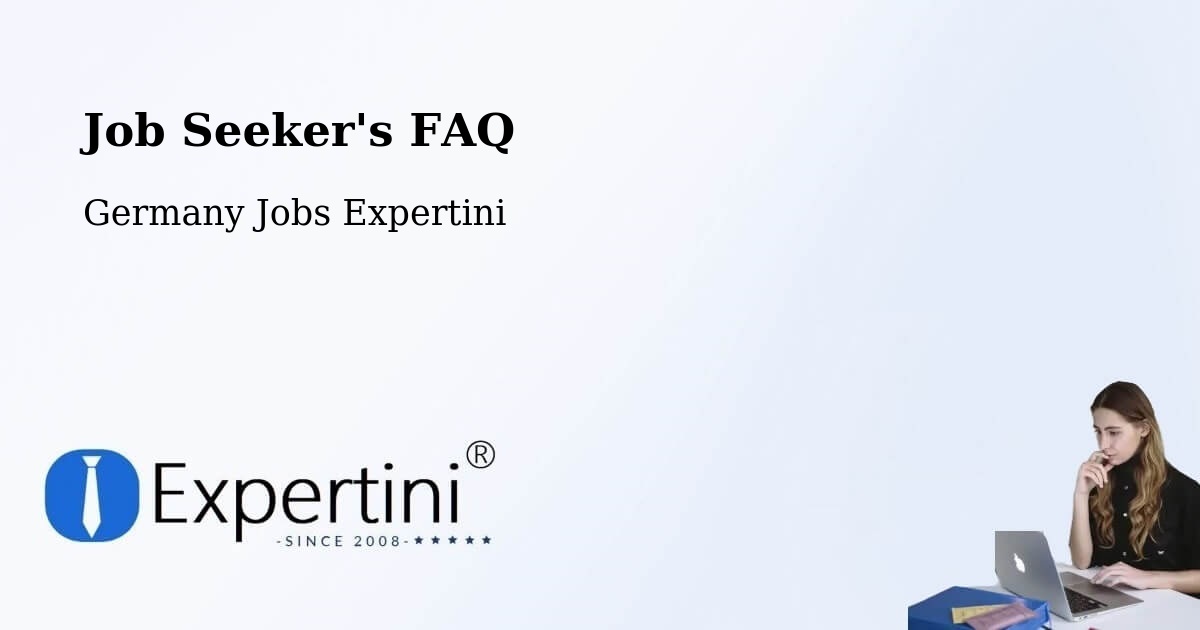 Job Seeker FAQ – Hillscheid - Germany Jobs Expertini