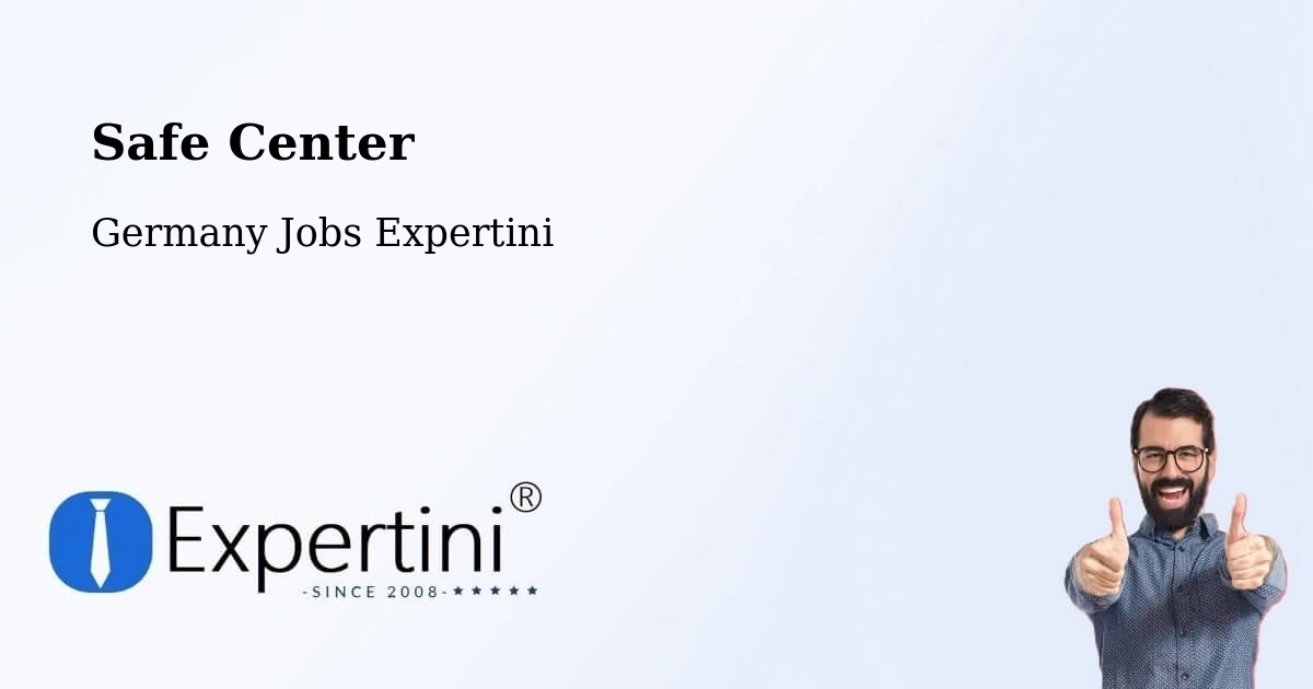 Safety Center – Hillscheid - Germany Jobs Expertini